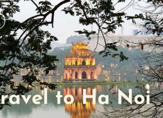 Travel to Hanoi: What to eat, where to stay, and how to get around? Travel to Ha Noi