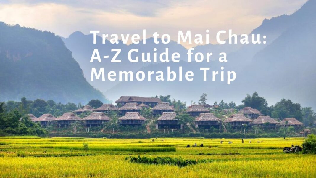 Travel to Mai Chau