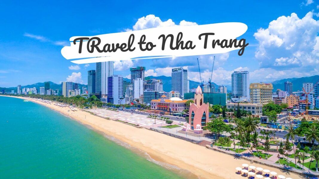 Travel to Nha Trang